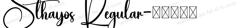 Sthayos Regular字体转换